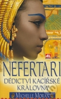 Nefertiti - dědictví kacířské královny