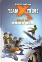 Team Xtreme - Borodinův gambit